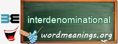 WordMeaning blackboard for interdenominational